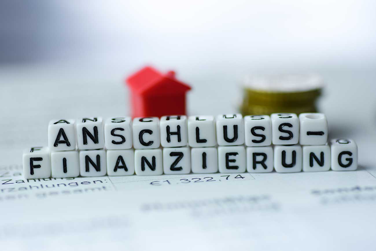Die Anschlussfinanzierung bei Immobilien: Was gibt es zu beachten?